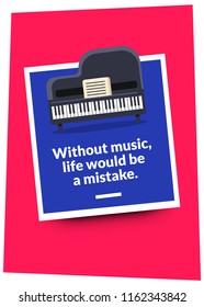 Without music, life would be a mistake Quote Vector Illustration Poster