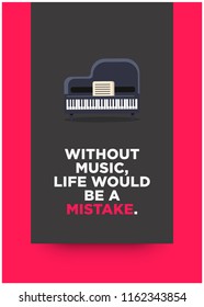 Without music, life would be a mistake Quote Vector Illustration Poster