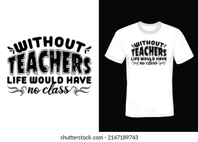 Teacher T-Shirt-Design, Vintage, Typografie