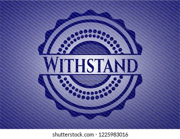 Withstand emblem with denim texture