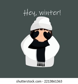 Witter Girl ,Hey Winter. Vector Illustration.