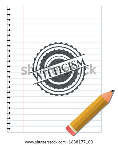 Witticism pencil effect. Vector Illustration. Detailed.
