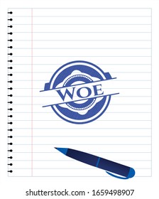 Woe emblem with pen effect. Blue ink. Vector Illustration. Detailed.
