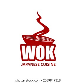 Wok pan icon, Chinese and Japanese cuisine steaming noodles, vector asian restaurant sign. Chinese or Japanese ramen or udon noodles in wok bowl for menu cover of asian food dishes and meals