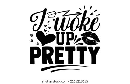 Woke Pretty Cute Baby T Shirts Stock Vector (Royalty Free) 2165218655 ...