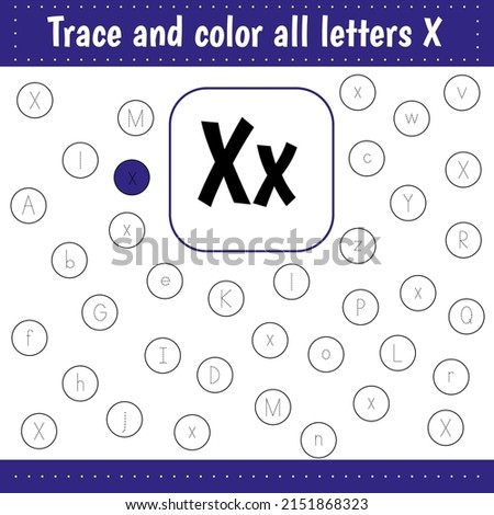  Woksheets for for school and kindergarten. Learning English alphabet. Color all letters Xx. Educational worksheet