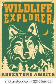 Wolf graphic retro poster design concept with artistic wild animal drawing, outdoor landscape and creative typography. Wildlife explorer vintage illustration with wolf portrait. Wilderness adventures 