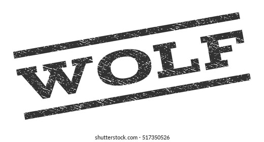Wolf watermark stamp. Text tag between parallel lines with grunge design style. Rubber seal stamp with unclean texture. Vector gray color ink imprint on a white background.