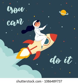 Woman astronaut in spacesuit riding a rocket. Vintage style image. You can do it text. Motivational and inspiration poster. Vector illustration. Rocket, flame. stars and saturn planet. Flat design.