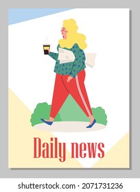 Woman carry newspaper with latest daily news for reading noteworthy articles at morning coffee mug. Poster with concept of press and mass media. Flat cartoon vector illustration.