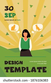 Woman choosing between cat and dog adoption. Pet owner, thought bubble, choice flat vector illustration. Animal care, adoption, lifestyle concept for banner, website design or landing web page