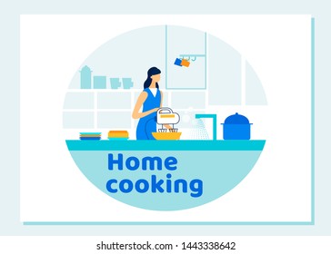 Woman Cooking at Home. Girl with Working Mixer Stand at Kitchen Desk Prepare Dinner for Family. Housewife Every Day Routine, Homework, Duties and Chores. Cartoon Flat Vector Illustration, Banner, Icon