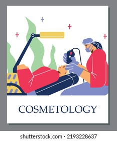 Woman In Cosmetologist Doctors Office Getting Face Cleaning, Poster Template Flat Vector Illustration. Concepts Of Skin Care And Laser Hair Removal.