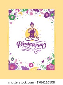 Woman in cross-legged pose practicing breathing exercise. Nadi shodhana Pranayama technique. Calligraphy inscription. Vector illustration for logotype, pocter, magasine, banner, t-shirt