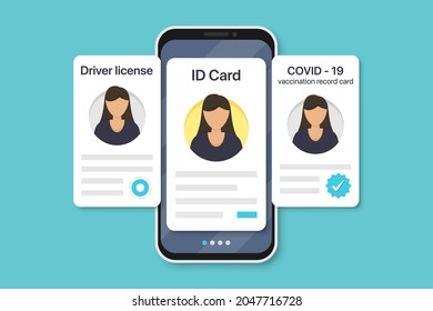 Woman Digital Documents In Smartphone. COVID-19 Vaccination Record Card, ID Card, Driver License In A Flat Design. Vector Illustration