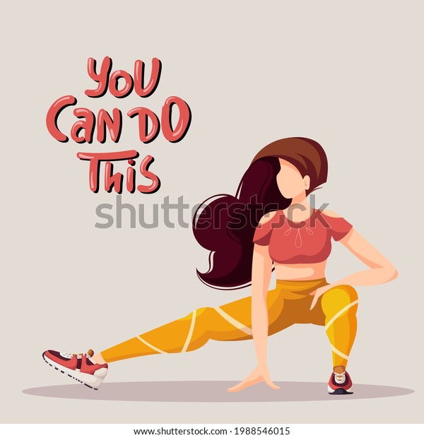 Woman fitness workout gym wall mural wallpaper. Hand written motivation phrase. Sport, Workout, Healthy lifestyle, Gym, Fitness, Flexibility, Training concept. Vector illustration for poster, banner, card, postcard.