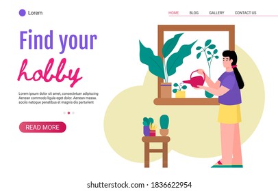 Woman doing her favorite hobby watering plants at home landing page for internet website. Find your hobby inscription, flat cartoon vector illustration