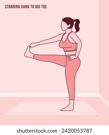 Woman doing standing in Extended Hand to Big Toe exercise, Utthita Hasta Padangustasana pose. Flat vector illustration