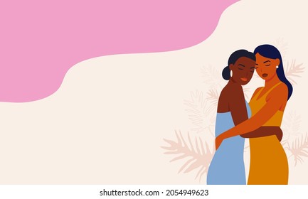 A woman embraces her friend and they look to each other. Concept of fighting for equality and female empowerment movement. Vector illustration. Two girlfriends hugging. Multi-ethnic beauty. 