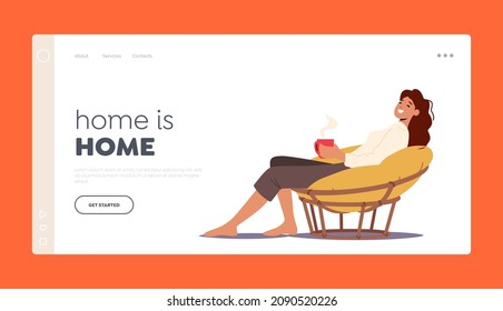 Woman Enjoying Weekend Relax at Home Landing Page Template. Female Character Relaxing in Comfortable Soft Round Chair with Coffee or Tea Cup in Hands, Safety, Coziness. Cartoon Vector Illustration