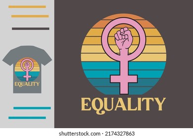 Woman equality t shirt design