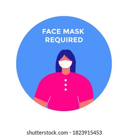 Woman with face mask in rounded frame. Mask required warning prevention sign in circle. isolated vector information picture