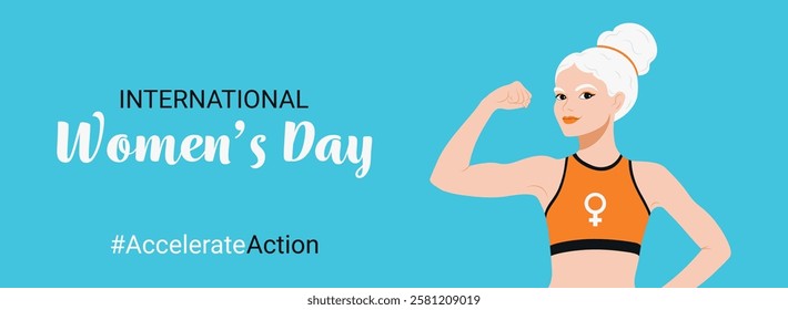 A woman flexing her arm represents strength: International Women's Day 2025, #AccelerateAction. A dynamic vector banner in orange and blue, emphasizing a female-focused campaign for March 8.