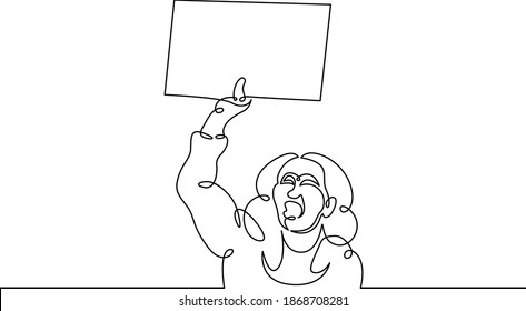 Woman girl standing with a placard holding a banner in his hands.Social protest and demonstrations. One continuous drawing line, logo single hand drawn art doodle isolated minimal illustration.