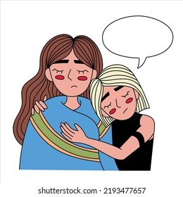 Woman giving comfort and support to friend, keeping palm on her shoulder. Girl feeling stress, loneliness, anxiety. Vector illustration for counseling, empathy, psychotherapy, friendship concept