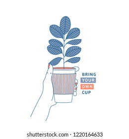 Woman hand holding coffee cup with rubber plant inside. Zero waste concept. Bring your own cup. Flat line style. Vector illustration