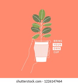 Woman hand holding coffee cup with rubber plant inside.  Zero waste concept. Bring your own cup. Flat line style. Vector illustration