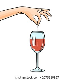 A woman hand pours poison or sleeping pills into a glass of wine. Revenge and murder. Detective story. Vector art illustration hand drawn