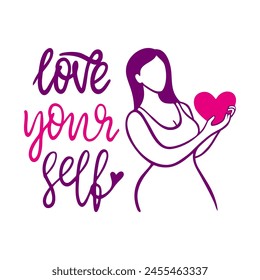 Woman hold heart. Love yourself, female line silhouette and handwritten lettering motivational phrase. Positive thinking neoteric vector concept