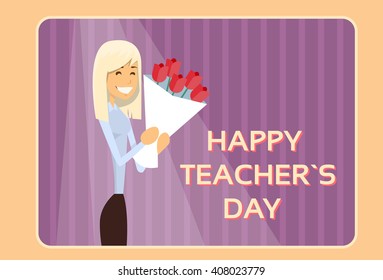 Woman Hold Rose Flower Bouquet Teacher Day Holiday Greeting Flat Vector Illustration