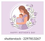 Woman holding baby in her arms. Happy mother's day. Greeting card for moms. Vector illustration.
