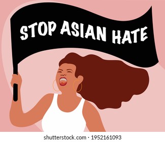 Woman holding a flag with a message: stop asian hate. Vector illustration.