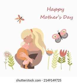 Woman holding and kissing baby, vector illustration, flowers, butterfly, happy mother's day.