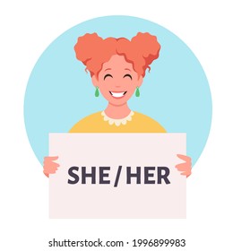 Woman holding sign with gender pronouns. She, he, they, non-binary. Gender-neutral movement. Vector illustration