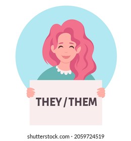 Woman holding sign with gender pronouns. She, he, they, non-binary. Gender-neutral movement. Vector illustration