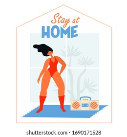 Woman at home dances to music, doing workout. Vector social illustration during a virus pandemic. Stay home save lives.