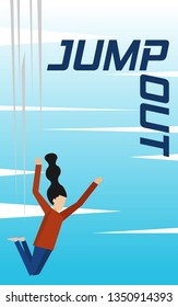 A woman is jumping out from the sky with background of sky and word- Jump Out on the copy space