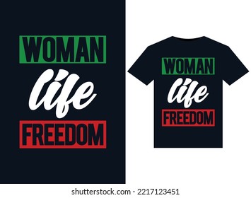 Woman Life Freedom illustrations for print-ready T-Shirts design