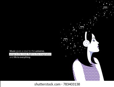 Woman listening music vector illustration. Girl with music quote.