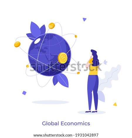 Woman looking at dollar coins orbiting globe. Concept of global economy, international economics, worldwide financial system, world capital and investment. Modern flat colorful vector illustration.