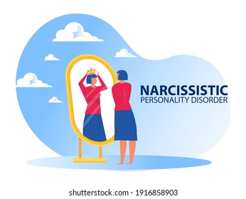 Woman looking on mirror herself with Narcissistic personality disorder symptoms vector illustrator.