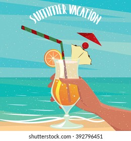 Woman or man by the sea is holding in hand an exotic cocktail - Holidays or vacation concept. Vector illustration