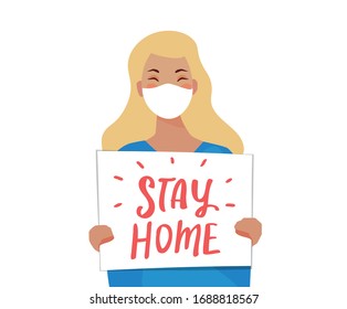 Woman in mask with stay home text placard. Home quarantine vector illustration.