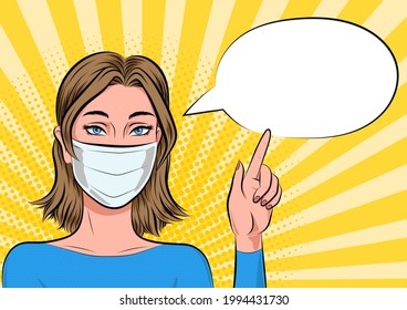 Woman in medical mask pointing on speech bubble for your message, pop art comics style illustration. Brunette woman wearing a surgical face mask