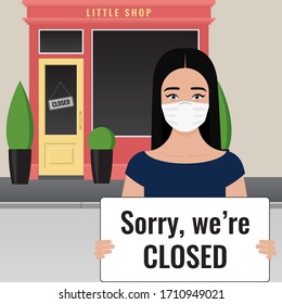Woman in a medical mask with sign saying "sorry, we're closed" in front of closed store. Concept of small business bankruptcy due to the coronavirus epidemic (COVID-19). Vector stock flat illustration