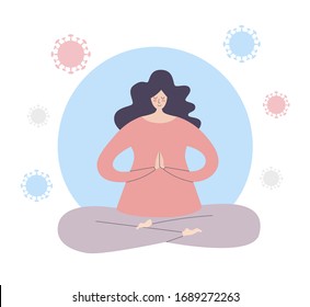 Woman meditating in the Lotus position with Coronavirus cells around. Girl calmly breathing and protecting from the Covid-19. Vector illustration on the Pandemic theme. 